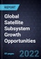 Global Satellite Subsystem Growth Opportunities - Product Thumbnail Image