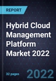 Hybrid Cloud Management Platform Market 2022- Product Image
