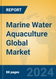 Marine Water Aquaculture Global Market Insights 2024, Analysis and Forecast to 2029, by Manufacturers, Regions, Technology, Application- Product Image