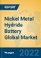 Nickel Metal Hydride Battery Global Market Insights 2022, Analysis and Forecast to 2027, by Manufacturers, Regions, Technology, Application - Product Image