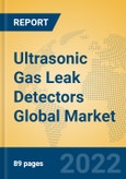 Ultrasonic Gas Leak Detectors Global Market Insights 2022, Analysis and Forecast to 2027, by Manufacturers, Regions, Technology, Application, Product Type- Product Image