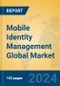 Mobile Identity Management Global Market Insights 2023, Analysis and Forecast to 2028, by Market Participants, Regions, Technology, Application, Product Type - Product Thumbnail Image