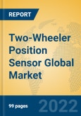Two-Wheeler Position Sensor Global Market Insights 2022, Analysis and Forecast to 2027, by Manufacturers, Regions, Technology, Application, Product Type- Product Image