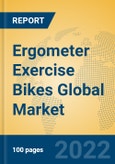 Ergometer Exercise Bikes Global Market Insights 2022, Analysis and Forecast to 2027, by Manufacturers, Regions, Technology, Application, Product Type- Product Image