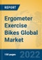 Ergometer Exercise Bikes Global Market Insights 2022, Analysis and Forecast to 2027, by Manufacturers, Regions, Technology, Application, Product Type - Product Image