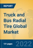 Truck and Bus Radial Tire Global Market Insights 2022, Analysis and Forecast to 2027, by Manufacturers, Regions, Technology, Application, Product Type- Product Image