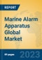 Marine Alarm Apparatus Global Market Insights 2023, Analysis and Forecast to 2028, by Manufacturers, Regions, Technology, Application, Product Type - Product Thumbnail Image