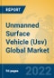 Unmanned Surface Vehicle (Usv) Global Market Insights 2022, Analysis and Forecast to 2027, by Manufacturers, Regions, Technology, Application, Product Type - Product Image