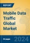 Mobile Data Traffic Global Market Insights 2024, Analysis and Forecast to 2029, by Manufacturers, Regions, Technology, Application, and Product Type - Product Thumbnail Image