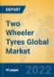 Two Wheeler Tyres Global Market Insights 2022, Analysis and Forecast to 2027, by Manufacturers, Regions, Technology, Application, Product Type - Product Image