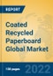 Coated Recycled Paperboard Global Market Insights 2022, Analysis and Forecast to 2027, by Manufacturers, Regions, Technology, Product Type - Product Image