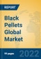 Black Pellets Global Market Insights 2022, Analysis and Forecast to 2027, by Manufacturers, Regions, Technology, Application - Product Image