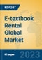 E-textbook Rental Global Market Insights 2023, Analysis and Forecast to 2028, by Manufacturers, Regions, Technology, Application, Product Type - Product Thumbnail Image