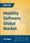 Mobility Software Global Market Insights 2022, Analysis and Forecast to 2027, by Market Participants, Regions, Technology, Application - Product Image