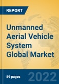 Unmanned Aerial Vehicle System Global Market Insights 2022, Analysis and Forecast to 2027, by Manufacturers, Regions, Technology, Application, Product Type- Product Image