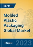 Molded Plastic Packaging Global Market Insights 2023, Analysis and Forecast to 2028, by Manufacturers, Regions, Technology, Application, Product Type- Product Image