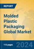 Molded Plastic Packaging Global Market Insights 2024, Analysis and Forecast to 2029, by Manufacturers, Regions, Technology, Application, Product Type- Product Image