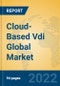 Cloud-Based Vdi Global Market Insights 2022, Analysis and Forecast to 2027, by Manufacturers, Regions, Technology, Application, Product Type - Product Image