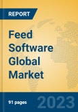 Feed Software Global Market Insights 2023, Analysis and Forecast to 2028, by Manufacturers, Regions, Technology, Product Type- Product Image