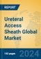 Ureteral Access Sheath Global Market Insights 2024, Analysis and Forecast to 2029, by Manufacturers, Regions, Technology, Application, Product Type - Product Thumbnail Image