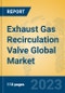 Exhaust Gas Recirculation Valve Global Market Insights 2022, Analysis and Forecast to 2027, by Manufacturers, Regions, Technology, Application, Product Type - Product Image