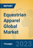 Equestrian Apparel Global Market Insights 2023, Analysis and Forecast to 2028, by Manufacturers, Regions, Technology, Application, Product Type- Product Image