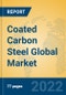 Coated Carbon Steel Global Market Insights 2022, Analysis and Forecast to 2027, by Manufacturers, Regions, Technology, Application, Product Type - Product Image