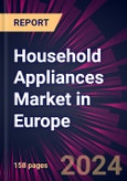 Household Appliances Market in Europe 2024-2028- Product Image