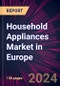 Household Appliances Market in Europe 2022-2026 - Product Image
