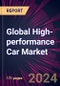 Global High-performance Car Market 2022-2026 - Product Thumbnail Image