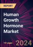 Human Growth Hormone Market 2024-2028- Product Image