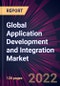 Global Application Development and Integration Market 2022-2026 - Product Thumbnail Image