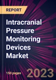 Intracranial Pressure Monitoring Devices Market 2023-2027- Product Image