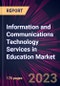 Information and Communications Technology Services in Education Market 2024-2028 - Product Thumbnail Image