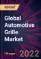 Global Automotive Grille Market 2022-2026 - Product Image