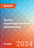 Severe Hypertriglyceridemia (SHTG) - Epidemiology Forecast - 2034- Product Image