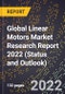 Global Linear Motors Market Research Report 2022 (Status and Outlook) - Product Image