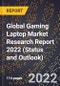 Global Gaming Laptop Market Research Report 2022 (Status and Outlook) - Product Thumbnail Image