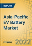 Asia-Pacific EV Battery Market by Type, Capacity, Bonding Type, Form, Application, End User, and Country - Forecast to 2029- Product Image