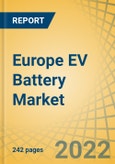 Europe EV Battery Market by Type, Capacity, Bonding Type, Form, Application, End User, and Country-Forecast to 2029- Product Image