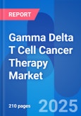 Gamma Delta T Cell Cancer Therapy Market & Clinical Trials Forecast 2028- Product Image