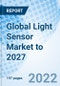 Global Light Sensor Market to 2027 - Product Thumbnail Image