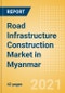 Road Infrastructure Construction Market in Myanmar - Market Size and Forecasts to 2025 (including New Construction, Repair and Maintenance, Refurbishment and Demolition and Materials, Equipment and Services costs) - Product Image