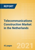 Telecommunications Construction Market in the Netherlands - Market Size and Forecasts to 2025 (including New Construction, Repair and Maintenance, Refurbishment and Demolition and Materials, Equipment and Services costs)- Product Image