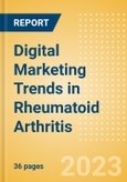 Digital Marketing Trends in Rheumatoid Arthritis- Product Image