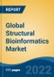 Global Structural Bioinformatics Market, By Product & Services (Tools, Platforms, Databases & Software), By Macromolecule (Proteins, RNA, DNA), By Application, By End User, By Region, Competition Forecast and Opportunities, 2017-2027 - Product Image