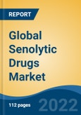 Global Senolytic Drugs Market, By Type (FOXO4-related peptides, bcl-2 Family Inhibitors, Src Tyrosine Kinase Inhibitors, Navitoclax, Dasatinib & Quercetin, Others), By Application, By Distribution Channel, By Region, Competition Forecast and Opportunities, 2017-2027- Product Image