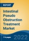 Intestinal Pseudo Obstruction Treatment Market, By Condition (Acute v/s Chronic), By Diagnosis (Physical Examination, Biopsy, Blood Test, Gastric Emptying Tests, Imaging Tests, Others), By Treatment, By End User, By Region, Competitional Forecast & Opportunities, 2017-2027 - Product Thumbnail Image
