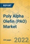 Poly Alpha Olefin (PAO) Market - Global Outlook & Forecast 2022-2027 - Product Thumbnail Image
