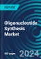 Oligonucleotide Synthesis Markets - Forecasts by Oligo Length, Application, and Product - With Executive and Consultant Guides. 2023 to 2027 - Product Thumbnail Image